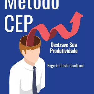 Imagem de capa para o Serviço online Método CEP - O Poder do Não Para Sua Produtividade