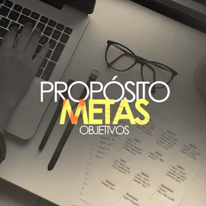 Imagem do curso Propósito, Metas e Objetivos