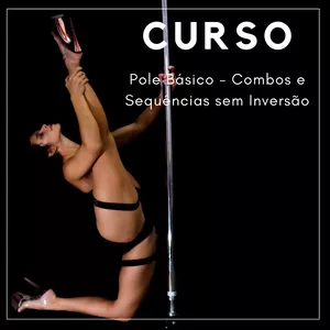Imagem de capa para o Curso online Pole Básico - Combos e Sequências sem Inversão