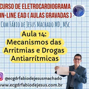 Imagem de capa para o Curso online Aula 14 -  Mecanismos ELF e Drogas antiarrítmicas