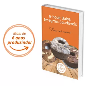 Imagem de capa para o Ebook E-book Bolos Integrais Saudáveis