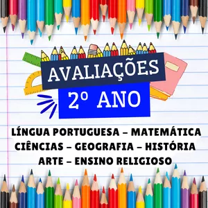 2º ANO - AVALIAÇÕES PRONTAS - BNCC 2025