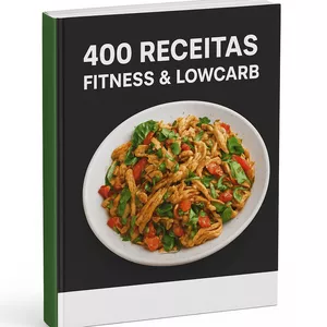 Imagem de capa para o Ebook 400 Receitas Fitness e LowCarb