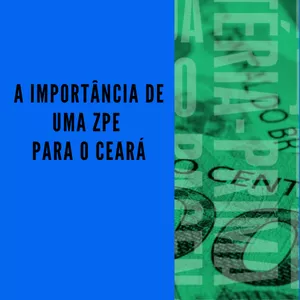 Imagem de capa para o Ebook E-book A IMPORTÂNCIA DE UMA ZPE PARA O CEARÁ