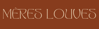 MÈRES LOUVES