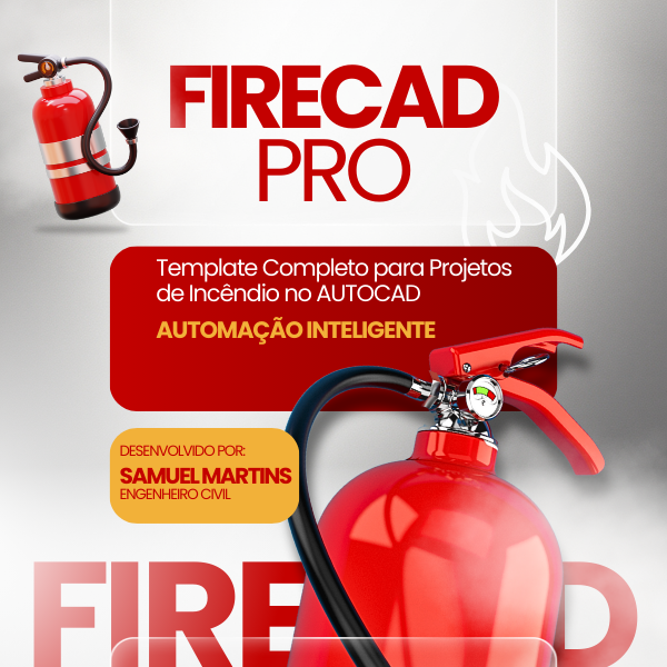 FireCAD PRO – Template Profissional para Projetos de Incêndio no AutoCAD>