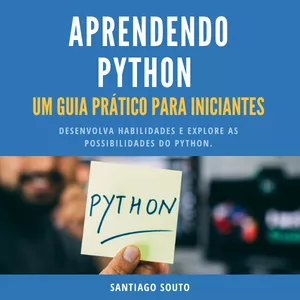 Imagem de capa para o Ebook Aprendendo Python: Um guia prático para iniciantes