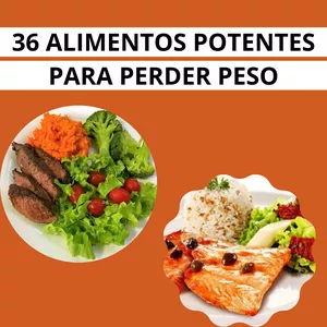 Imagem de capa para o Ebook 36 Alimentos Potentes para Perder Peso
