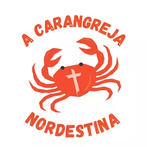 Imagem de capa para o Ebook A Carangreja e Arte da Caranguejada: Celebrando Sabores do Nordeste