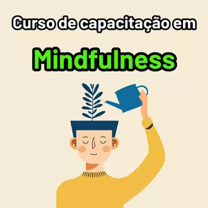 Imagem de Curso de capacitação em Mindfulness criado por Diego Rocha na hotmart