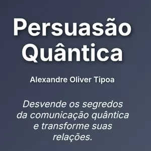 Imagem de capa para o Ebook Persuasão Quântica 