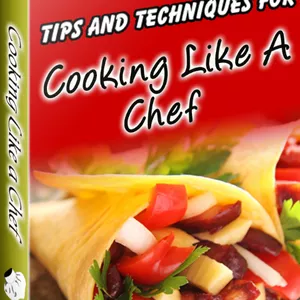 Imagem de capa para o Ebook 35,00 - 101 Tips And Techniques for Cooking Like a Chef