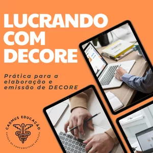 Lucrando com DECORE