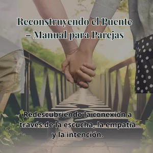 Imagen de portada para Ebook Reconstruyendo el Puente – Manuel para Parejas