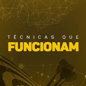 Imagem de capa para o Curso online TÉCNICAS QUE FUNCIONAM 