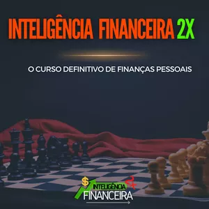 Imagem de capa para o Curso online Inteligência Financeira 2X - O Curso Definitivo de Finanças Pessoais