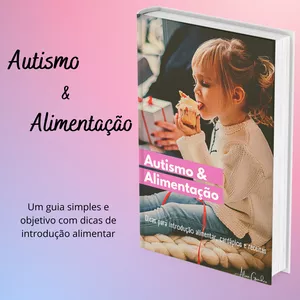 Imagem de capa para o Ebook Autismo e Alimentação 