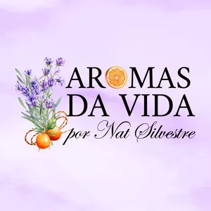 Imagem de capa para o Curso online Aromas da Vida by Nat Silvestre