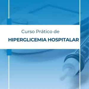 Imagem de capa para o Curso online Curso de Hiperglicemia Hospitalar