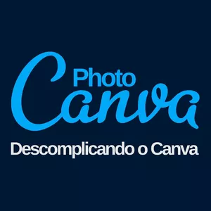 Curso Photo Canva Descomplicado
