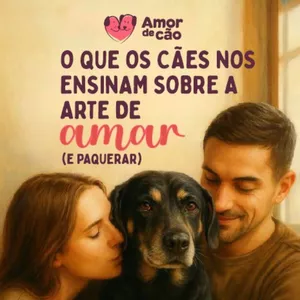 Imagem de capa para o Ebook Amor de cão: o que os cães nos ensinam sobre a arte de amar e paquerar