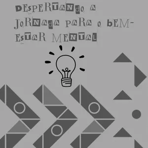 Imagem de capa para o Ebook Despertando a jornada para o bem-estar mental