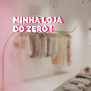 Imagem de capa para o Curso online Minha Loja do Zero!