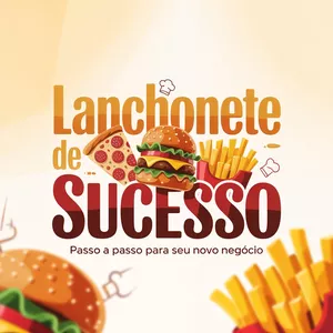 Imagem de Lanchonete de Sucesso criado por GrupoMaster na hotmart