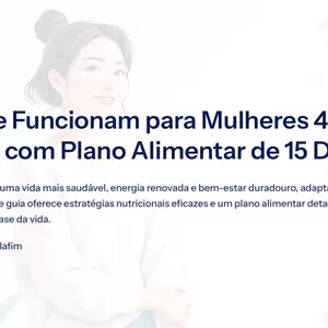 Imagem de capa para o Ebook Dietas que Funcionam para Mulheres 40+
