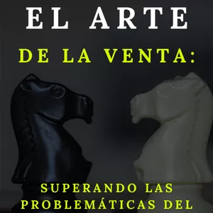 Imagen de portada para Curso online Dominando el Arte de la Venta: Superando las Problemáticas del Proceso de Compra