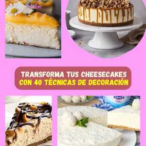 Imagen de portada para Ebook Transforma tus Cheesecakes con 40 técnicas de decoración