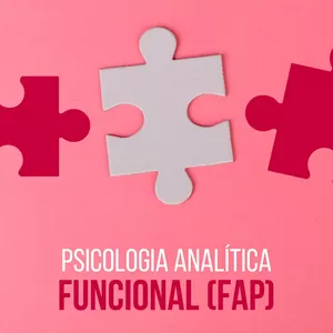 Imagem de capa para o Curso online Psicoterapia Analítica Funcional (FAP)