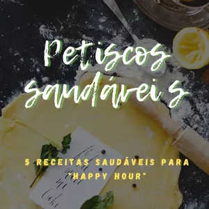 Imagem de capa para o Ebook Petiscos saudáveis 