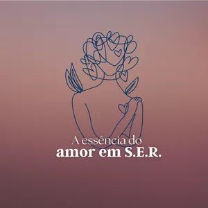 Imagem de capa para o Curso online Autoamor, essência do amor