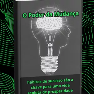 Imagem de capa para o Ebook O Poder da Mudança
