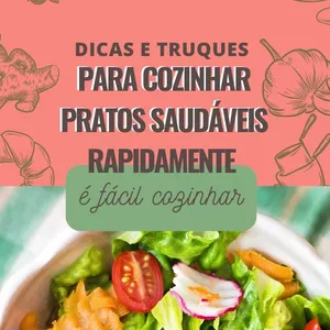 Imagem de capa para o Ebook Dicas e truques para cozinhar pratos saudáveis mais rápido!