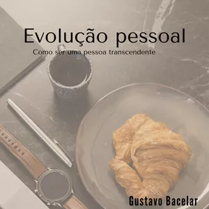 Imagem de capa para o Ebook Evolução pessoal: como ser uma pessoa transcendente