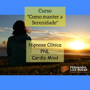 Imagem de capa para o Curso online Como manter a Serenidade?