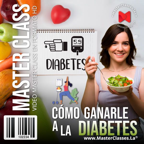 CÓMO GANARLE A LA DIABETES