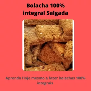 Imagem de capa para o Curso online Bolacha 100% integral salgada