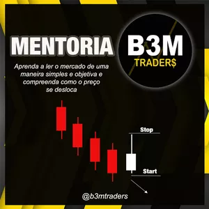 Mentoria B3M - Mercado Financeiro - Day Trade - Swing Trade