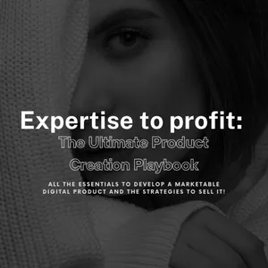 Cover image for Ebook Expertise to profit The Ultimate Product Creation Playbook