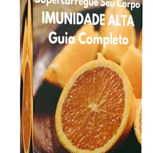 Imagem de capa para o Ebook SuperCarregue Seu Corpo: Guia Completo da Alta Imunidade