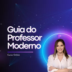 Imagem de capa para o Curso online Guia Do Professor Moderno