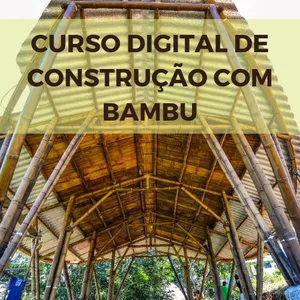 Imagem de capa para o Curso online Curso Digital de Construção com Bambu
