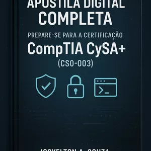 Imagem de capa para o Ebook Apostila Digital Completa: Prepare-se para a Certificação CompTIA CySA+ (CS0-003)