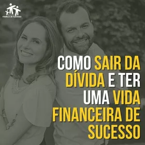 Planilha Como sair da dívida e ter uma vida financeira de sucesso