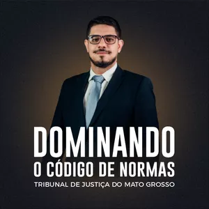 Imagem de capa para o Curso online DCN TJMT - Dominando o Código de Normas Tribunal de Justiça do Mato Grosso