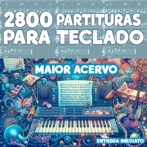 Imagem de capa para o Ebook Pacote Exclusivo de 2800 Partituras para Teclado
