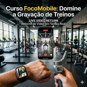 Imagem do curso Curso FocoMobile: Domine a Gravação de Treinos